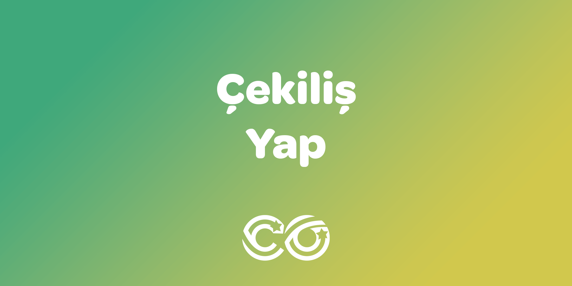 Çekiliş Yap