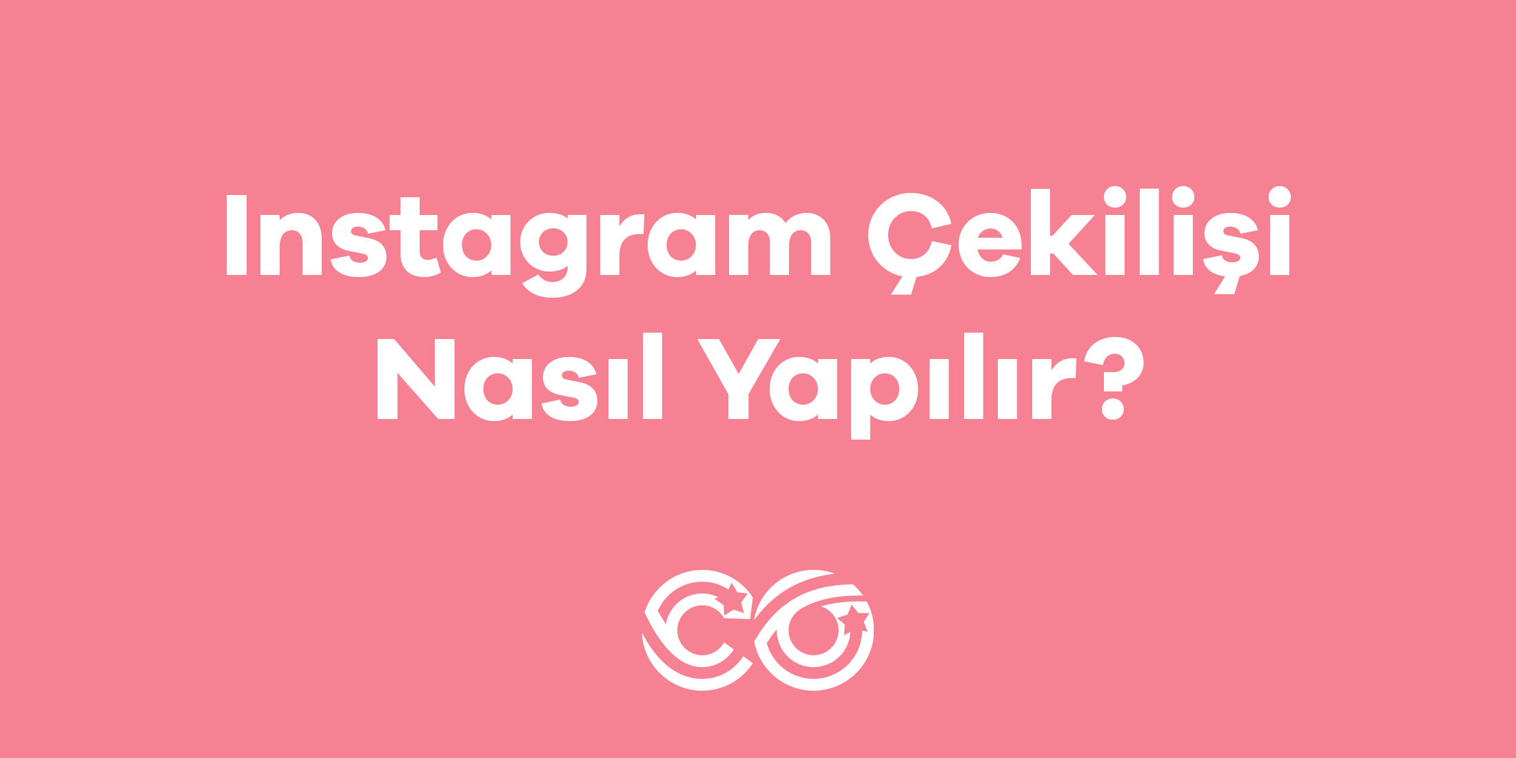 Instagram Çekilişi Nasıl Yapılır?